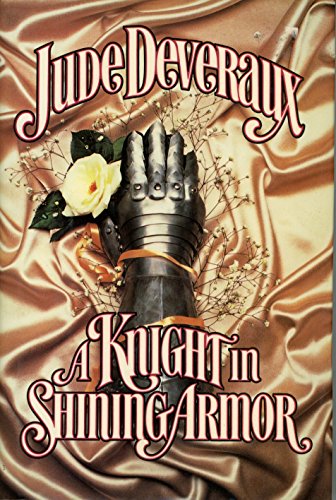 Cover of A Knight in Shining Armor by Jude Deveraux, hardcover Book