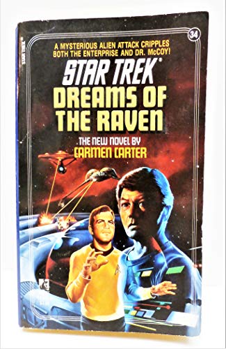 DREAMS OF THE RAVEN: STAR TREK #34