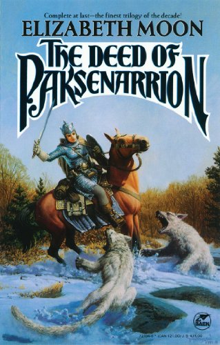 The Deed of Paksenarrion: A Novel