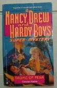 Tropic of Fear (Nancy Drew & Hardy Boys Super Mysteries #14)