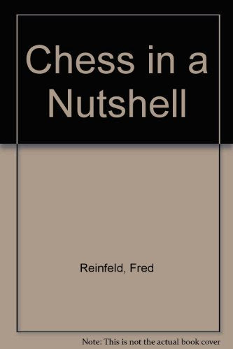 Chess in a Nutshell