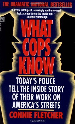 What Cops Know