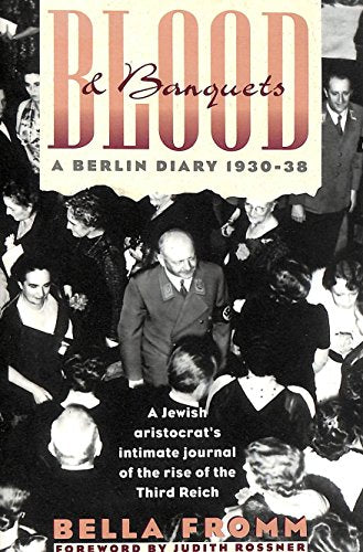 Blood and Banquets: A Berlin Diary 1930-38