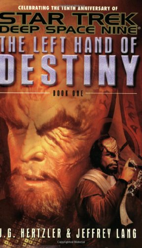 The Left Hand of Destiny, Book 1 (Star Trek: Deep Space Nine)