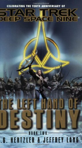The Left Hand of Destiny, Book 2 (Star Trek: Deep Space Nine)