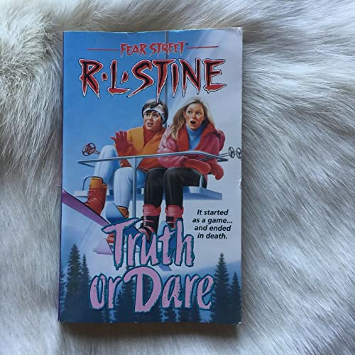 Truth or Dare (Fear Street, No. 28)