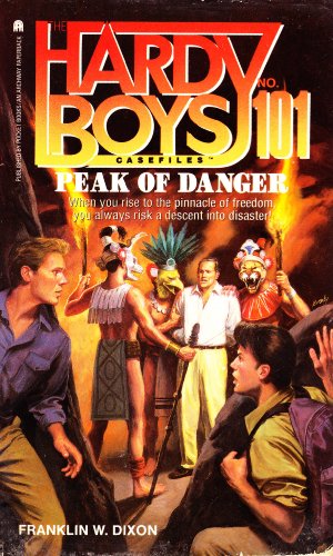 Peak of Danger (Hardy Boys Casefiles #101)