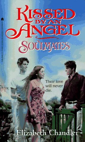 SOULMATES (KISSED BY AN ANGEL 3)