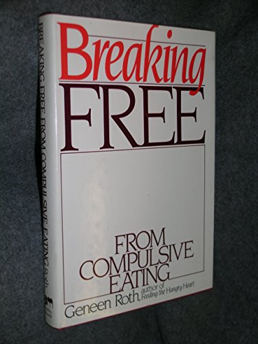 Breaking free from compulsive eating