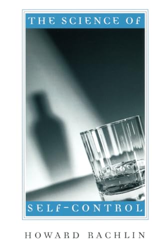 The Science of Self-Control