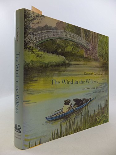 The Wind in the Willows: An Annotated Edition