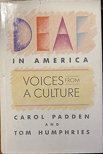 Deaf in America: Voices From a Culture