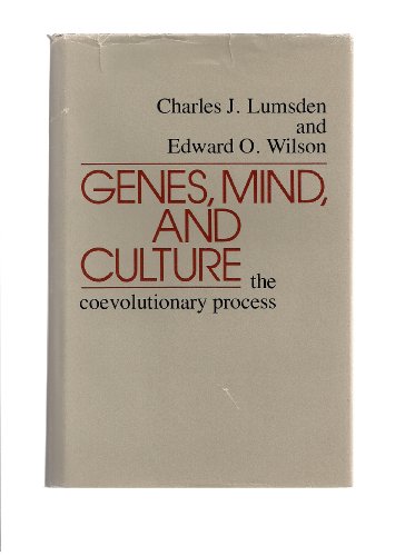 Genes, Mind, and Culture: The Coevolutionary Process