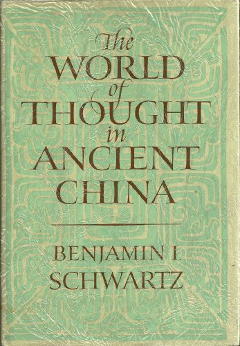 The World of Thought in Ancient China