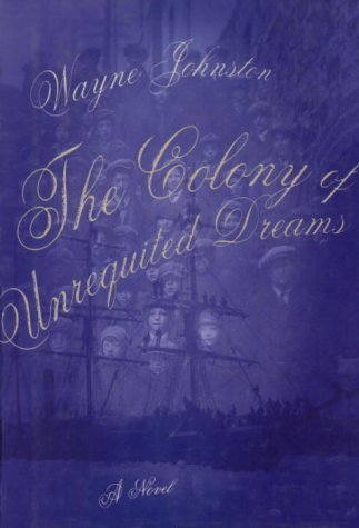 The Colony Of Unrequited Dreams