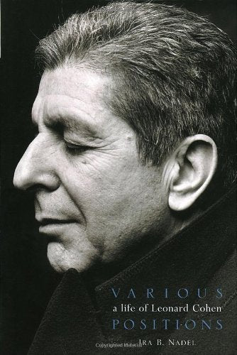 Various Positions: A Life of Leonard Cohen