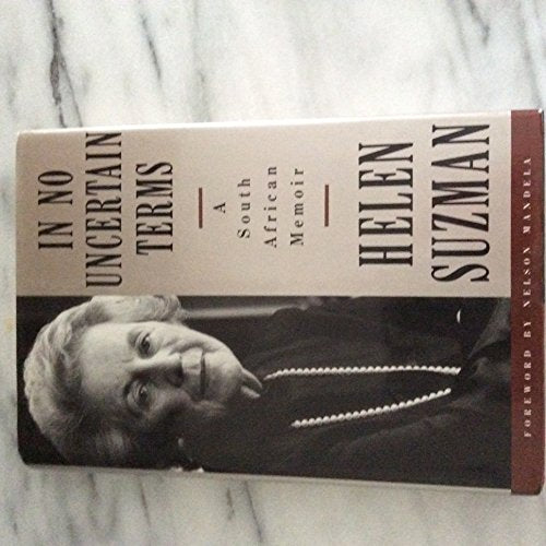 In No Uncertain Terms: A South African Memoir