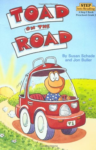 Toad on the Road (Step-Into-Reading, Step 2)