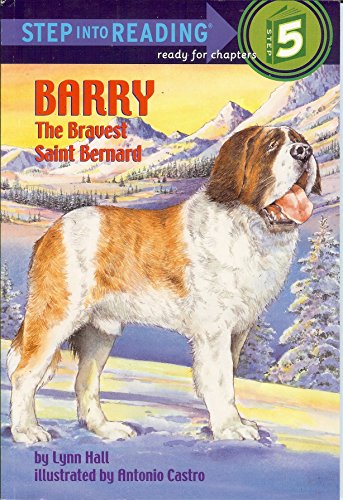 Barry: The Bravest Saint Bernard