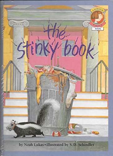 The Stinky Book (A Scratch & Retch Book)