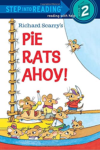 Richard Scarry's Pie Rats Ahoy! (Step-Into-Reading, Step 2)