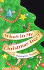 Who's in My Christmas Tree? (A Tabletop Flap Book)