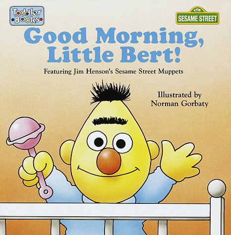 Good Morning, Little Bert