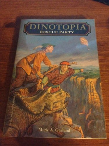 Rescue Party (Dinotopia, Book 9)