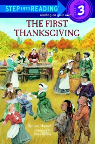 The First Thanksgiving (Step-Into-Reading, Step 3)