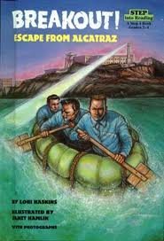 Breakout! Escape from Alcatraz (Step into Reading: Step 4)