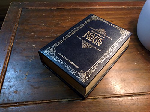 The Works of Mark Twain, Complete and Unabridged