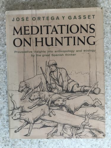 Meditations on Hunting
