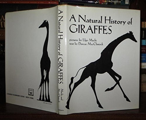 A Natural History of Giraffes