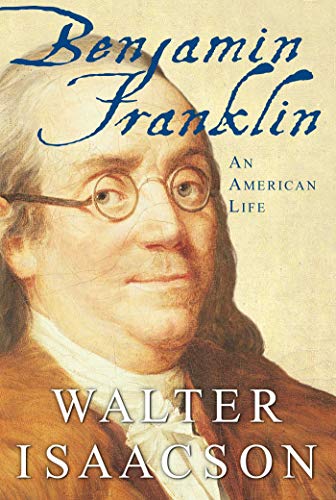 Cover of Benjamin Franklin: An American Life by Isaacson, Walter, hardcover Book