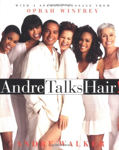ANDRE TALKS HAIR!