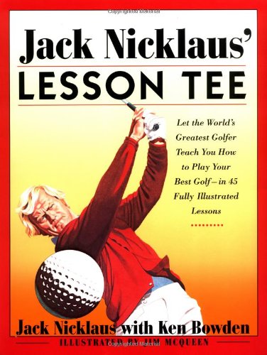 Jack Nicklaus' Lesson Tee