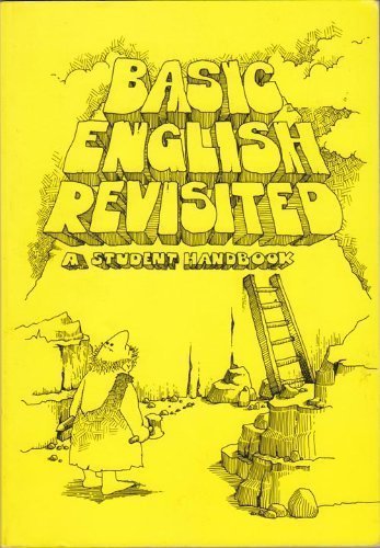Basic English revisited: A student handbook