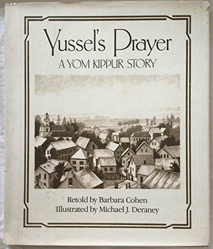 Yussel's prayer: A Yom Kippur story