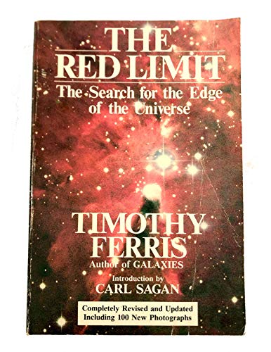The Red Limit: The Search for the Edge of the Universe