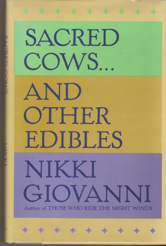 Sacred Cows and Other Edibles