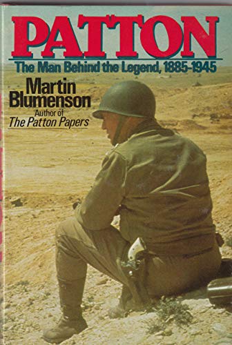 Patton: The Man Behind the Legend, 1885-1945