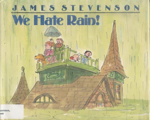 We Hate Rain!
