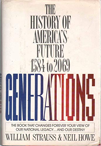 Generations: The History of America's Future, 1584 to 2069