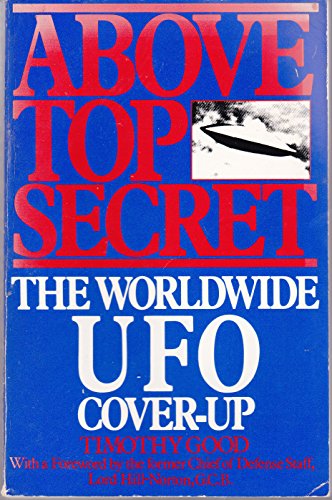 Above Top Secret: The Worldwide U.F.O. Cover-Up