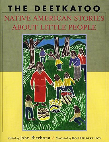 The Deetkatoo: Native American Stories About Little People