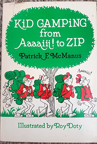 Kid Camping from Aaaaiii! to Zip