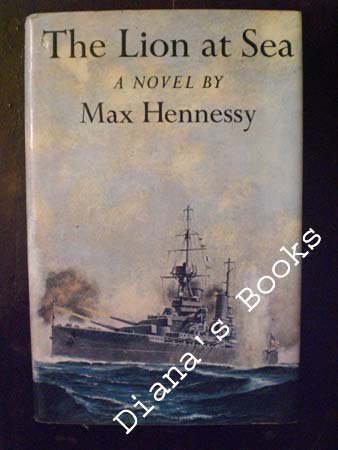 Cover of The Lion at Sea by Hennessy, Max, hardcover Book