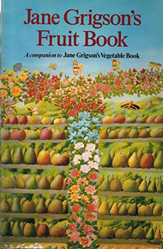 Jane Grigson's Fruit Book