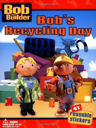 Bob's Recycling Day