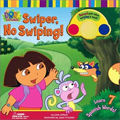 Swiper, No Swiping! (Dora the Explorer)